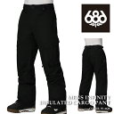 日本正規品 スノーボード ウェア パンツ シックスエイトシックス 686 MENS INFINITY INSULATED CARGO PANT Black メン...