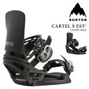 【エントリーでP最大47倍★マラソン期間】 日本正規品 スノーボード ビンディング バートン BURTON MENS CARTEL X EST Black カー...