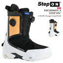 日本正規品 スノーボード ブーツ バートン BURTON MENS HIGHSHOT X STEP ON Orange Cream Multi ハイショット エックス ステップオン メンズ 25-26 予約