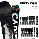日本正規品 スノーボード 板 キャピタ CAPITA D.O.A. ディオーエー メンズ DOA 25-26 予約