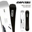 日本正規品 スノーボード 板 キャピタ CAPITA MEGA DEATH メガ デス メンズ 25-26 予約