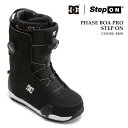 日本正規品 スノーボード ブーツ ディーシー DC PHASE BOA PRO STEP ON BKW フェーズ ボア プロ ステップ オン メンズ 25-26...