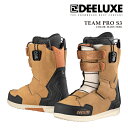 日本正規品 スノーボード ブーツ ディーラックス DEELUXE TEAM PRO S3 Mars Trek チーム プロ メンズ レディース 25-26 予約