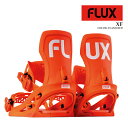 日本正規品 スノーボード ビンディング フラックス FLUX XF Flash Red エックスエフ バインディング メンズ レディース 25-26 予約