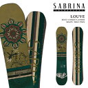 日本正規品 スノーボード 板 サブリナ SABRINA LOUVE ルーブ レディース 25-26 予約