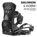 日本正規品 スノーボード ビンディング サロモン SALOMON HIGHLANDER Black ハイランダー バインディング メンズ レディース 25-26...