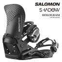 日本正規品 スノーボード ビンディング サロモン SALOMON HOLOGRAM Black ホログラム バインディング メンズ レディース 25-26 予約