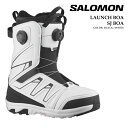 【エントリーでP最大47倍★マラソン期間】日本正規品 スノーボード ブーツ サロモン SALOMON LAUNCH BOA SJ BOA Black White...