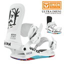 【エントリーでP最大47倍★マラソン期間】 日本正規品 スノーボード ビンディング ユニオン UNION ULTRA MEN Arthur Longo ウルトラ...