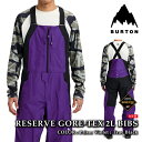 【エントリーでP最大47倍★マラソン期間】 日本正規品 スノーボード ウェア ビブパンツ バートン BURTON MENS RESERVE GORE-TEX 2L BIBS Prism Violet True Black ゴアテックス メンズ 25-26