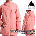 日本正規品 スノーボード ウェア ジャケット バートン BURTON WOMENS RESERVE 2L JACKET Sunrise Coral レディース 25-26 予約