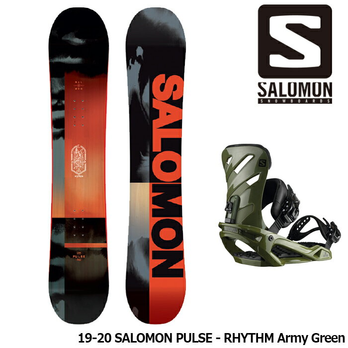 サロモン スノーボード2点セット 19-20 SALOMON PULSE - RHYTHM Army Green 板 ビンディング 金具 日本正規品