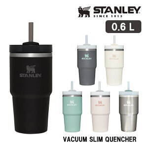 【P最大46倍・要エントリー 4/10 1:59迄】スタンレー タンブラー STANLEY H2.0 真空スリムクエンチャー 0.6L 蓋付 フタ付 ストロー ボトル アウトドア キャンプ 登山 オフィス デスクワーク 保冷 日本正規品