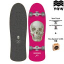 E T[tXP[g YOW SURFSKATE SKALLE 34