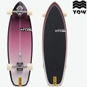 ヤウ サーフスケート YOW SURFSKATE x PYZEL Ghost 33.5″ スケートボード スケボー 日本正規品