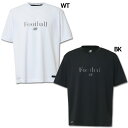 【4/20 ポイント10倍】半袖Tシャツ　【NewBalance|ニューバランス】サッカーフットサルウェアーamt35269