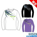 数量限定 ソフトテニス ウェア ゴーセン GOSEN 春企画昇華ロングスリーブTシャツA JPT53 長袖ゴーセン バドミントン ロングTシャツ メンズ ユニセ...