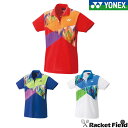 ヨネックス YONEX 20740 ウィメンズゲームシャツ ウィメンズ 半袖 涼しい ベリークール UVカット 吸汗速乾 制電