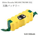 3500mAh roomba アイロボットルンバ iRobot Roomba 互換 バッテリー 14.4V 大容量 3.5Ah 純正より長時間稼働 600 700 800 XLifeシリーズ 交換部品