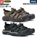 キーン KEEN NEWPORT ニューポート メンズ オールシーズン サンダル シューズ フェス アウトドア カジュアル キャンプ 旅行 1001870 1022247