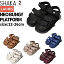 VJ SHAKA X|[c T_ NEO BUNGY PLATFORM JWA T_ V[Y   SK-105