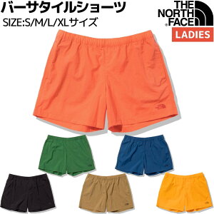 ノースフェイス THE NORTH FACE VERSATILE SHORT バーサタイルショーツ レディース カジュアル パンツ ショーツ ハーフパンツ 夏 NBW42335