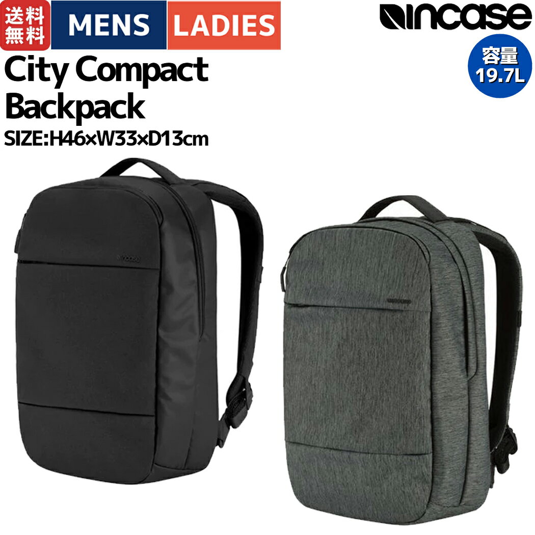 Incase リュック（メンズ） 【apple公認】インケース incase シティ コンパクト バックパック City Compact Backpack 19.7L メンズ レディース ユニセックス オールシーズン リュック バッグ ブラック グレー カジュアル オフィス タウンユース 通勤 バックパック デイパック 37171078 37171080