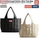 【年内最後！大感謝祭限定クーポン付き！】ハンター HUNTER Intrepid Puffer Mini Tote Bag イントレピッドパファーミニトートバッグ メンズ レディース ブラック ホワイト カジュアル バッグ トートバッグ ショルダーバッグ 2WAY UBS1167KBM