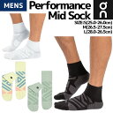 I On Performance Mid Sock ptH[}X~bh\bNX Y C \bNX jO X|[c W g[jO 354.00825 354.00826 354.01369 354.01372