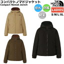 ザ・ノース・フェイス 【正規取扱店】ノースフェイス THE NORTH FACE コンパクトノマドジャケット Compact Nomad Jacket レディース オールシーズン ジャケット ブラック ベージュ ブラウン カジュアル 防寒 ウェア 撥水 防風