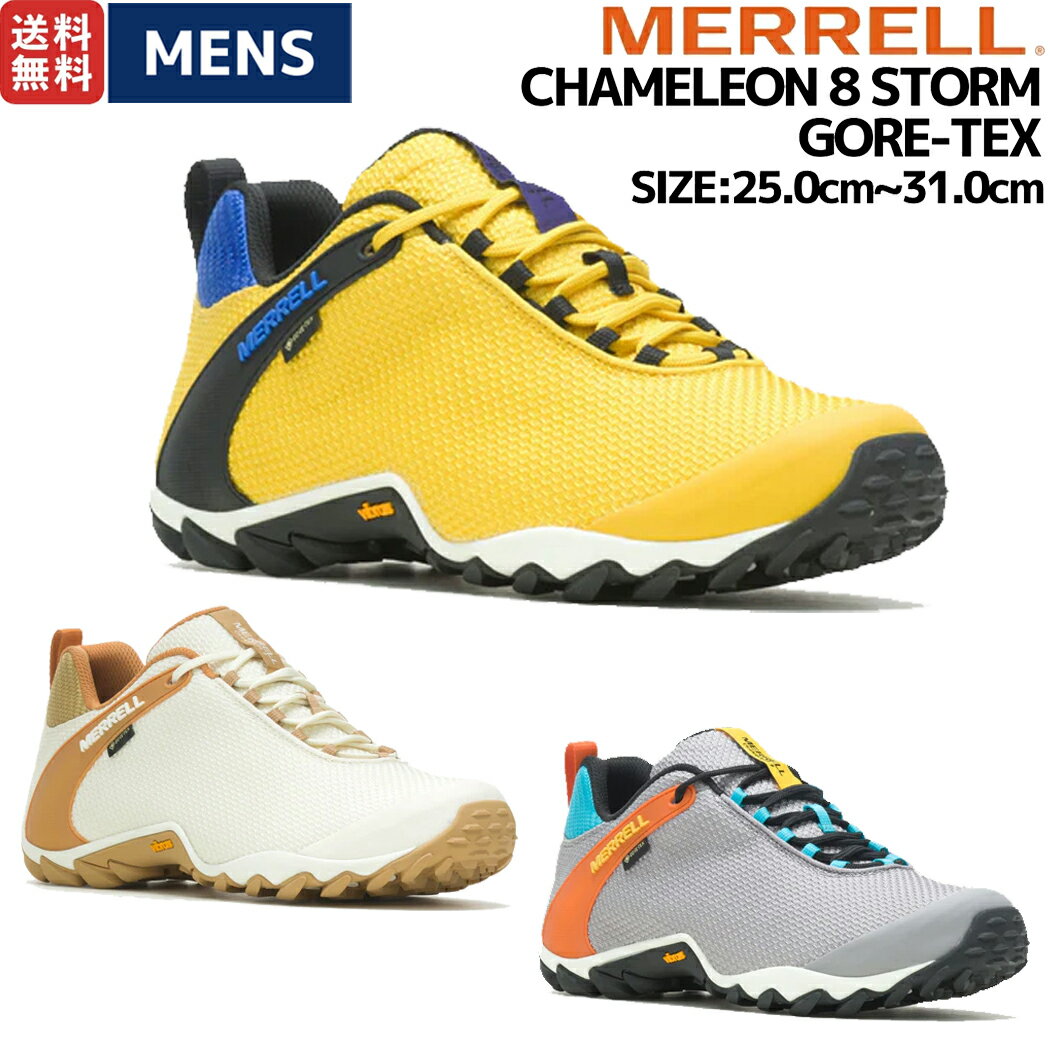 メレル MERRELL CHAMELEON 8 STORM GORE-TEX カメレオン 8 ストーム ゴアテックス メンズ 防水 スニーカー シューズ アウトドア ハイキング 登山 キャンプ ホワイト グレー イエロー M500377 M500381 M500379