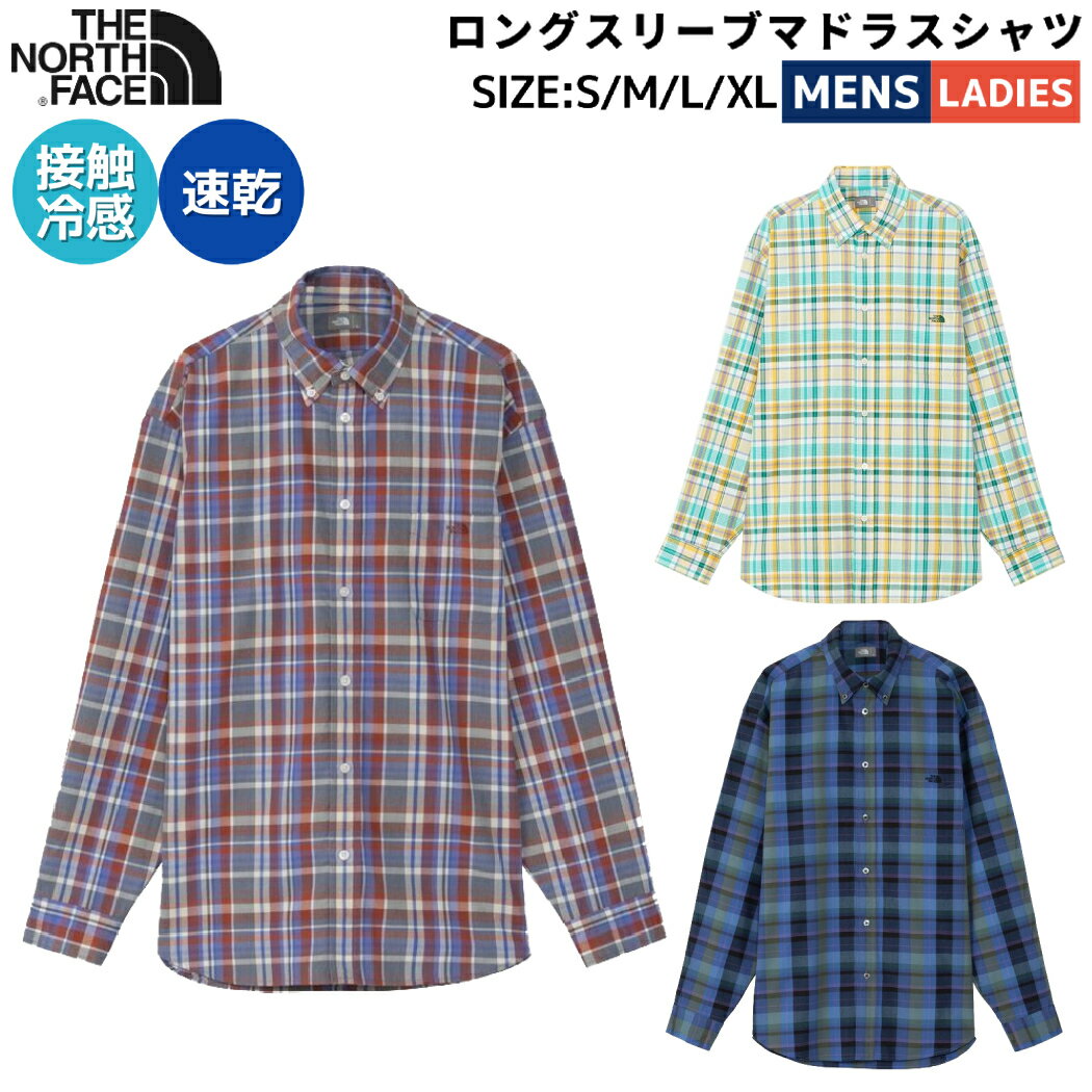 ノースフェイス THE NORTH FACE 【正規取扱店】ロングスリーブマドラスシャツ メンズ レディース ユニセックス 春 夏 カジュアル アウトドア 襟付き ボタンダウン シャツ 長袖 チェック柄 吸水 接触冷感 速乾 UVケア リサイクル素材 サステナブル NR12431