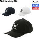 オークリー OAKLEY Skull Switch Cap 24.0 帽子 キャップ カジュアル 小物　ゴルフ用品 FOS901701