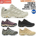 メレル MERRELL MOAB 3 SYNTHETIC GORE-TEX モアブ 3 シンセティック ゴアテックス レディース 防水 アウトドア キャンプ 登山 カジュアル シューズ スニーカー W500190 W500188 W500426 W500422 W500418