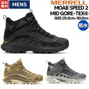 【マラソン期間限定クーポン付き！】メレル MERRELL 【正規取扱い販売店】MOAB SPEED 2 MID GORE-TEX モアブ スピード 2 ミッド ゴアテックス メンズ ハイキングシューズ 登山靴 スニーカー ミッドカット アウトドア キャンプ 防水 トレイル M037501 M037505 M037503