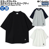 コロンビア Columbia Millers Crest Raglan SS Tee ミラーズクレストラグランショートスリーブティー メンズ ブラック グレー ホワイト カジュアル シャツ Tシャツ 半袖 ラグランスリーブ 吸湿速乾 PM0887 010 039 125