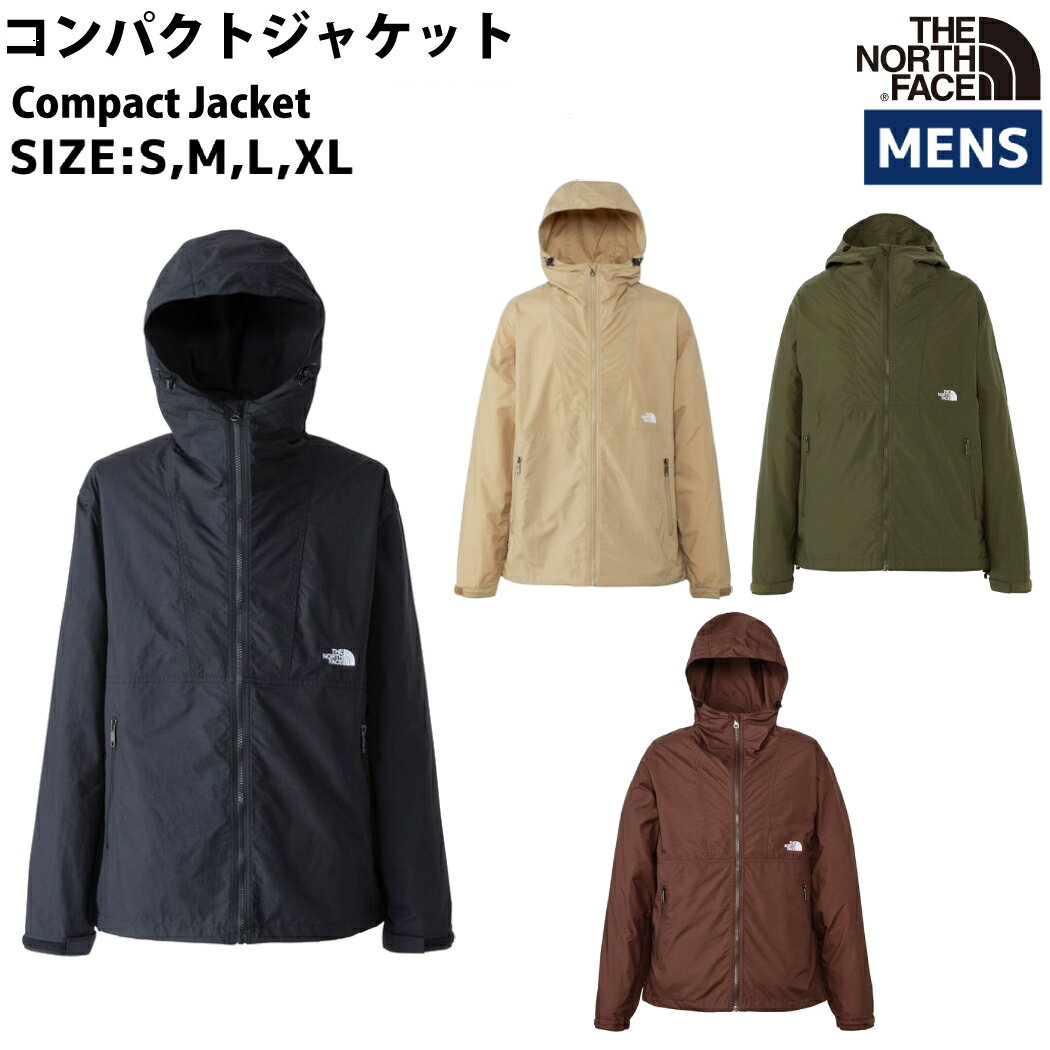 ザ・ノース・フェイス THE NORTH FACE 【正規取扱店】Compact Jacket コンパクトジャケット メンズ オールシーズン カジュアル ウェア アウター 撥水 防風 軽量 アウトドア キャンプ レジャー NP72230 K CE KT NT