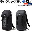 ニューエラ NEW ERA RUCK SACK ラックサック 35L メンズ レディース ユニセックス カジュアル バッグ リュック バックパック デイパック ...