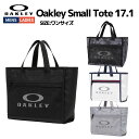 オークリー OAKLEY Oakley Small Tote 17.1 メンズ レディース ユニセックス トートバッグ ミニバッグ ラウンドバッグ 小物 FOS902056
