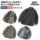 ジムマスター gym master 2WAYショールカラーチェックネルシャツ メンズ レディース ユニセックス 春 秋 冬 カジュアル シャツ 長袖 スタンドカ...