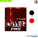 卓球ラバー Dr.Neubauer キラープロ KILLER PRO 1155