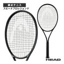 テニスラケット ヘッド スピードプロレジェンド Speed PRO LEGEND 2025 232066
