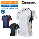 【ポイント3倍】MILEGRA(ミレグラ) ML-PSWS バレーボール プラクティスシャツ レディース S-L