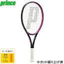 【全品ポイント3倍+最大1500円OFFクーポン】プリンス Prince 【ガット張り上げ済】 キッズ ジュニア 硬式 テニス ラケット シエラ 25 SIER...