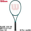 【全品ポイント2倍&最大1500円OFFクーポン】ウイルソン Wilson 【フレームのみ】 硬式 テニス ラケット ブレード BLADE 100 V9 FRM...