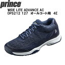 【全品ポイント3倍+最大1000円OFFクーポン】プリンス Prince テニス シューズ WIDE LITE ADVANCE AC DPS212 127 オー...