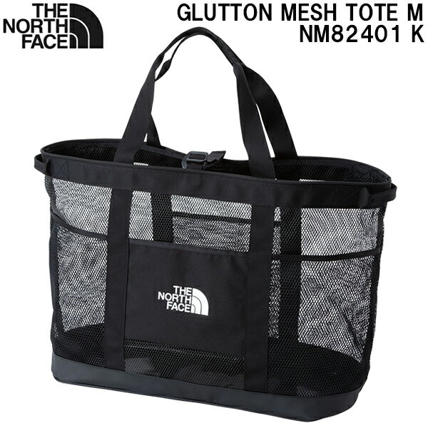 【全品ポイント3倍+最大2000円OFFクーポン】ノースフェイス THE NORTH FACE TPEラミネートメッシュ トートバッグ グラットン メッシュトート M GLUTTON MESH TOTE M NM82401 K