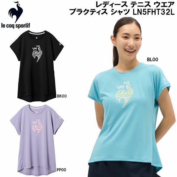 【全品ポイント3倍+最大2000円OFFクーポン】ルコック スポルティフ le coq sportif レディース テニス ウエア プラクティス シャツ LN5FHT32L