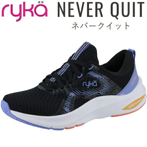 【全品10 OFFクーポン】ライカ RYKA レディース フィットネス シューズ NEVER QUIT I2222M1001