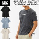 【全品ポイント3倍+5%OFFクーポン】カンタベリー canterbury メンズ レディース トレーニング Tシャツ アールプラス ワークアウト ティー R+...